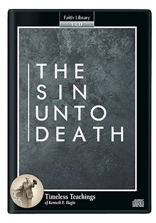 The Sin Unto Death CD - Kenneth E Hagin
